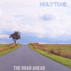 HOLYTONE: The Road Ahead