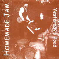 HOMEMADE JAM: Yesterday's Road