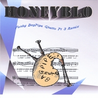 HONEY BLO: The Funky Bagpipe Ghetto Pt.1&3 Live Remix