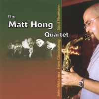MATT HONG: Th Matt Hong Quartet
