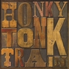 HONKY TONK TRAIN: Honky Tonk Train