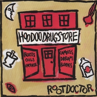 HOODOO DRUGSTORE: Root Doctor