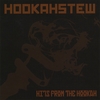 HOOKAHSTEW: Hits from the Hookah