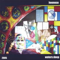 Hoonose : Waters Deep
