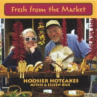 Hoosier Hotcakes : Fresh from the Market