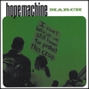 HOPE MACHINE: March