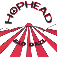 HOPHEAD: Bad Daze