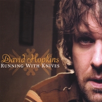 David Hopkins : Running With Knives