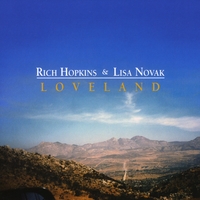 Rich Hopkins and Lisa Novak : Loveland
