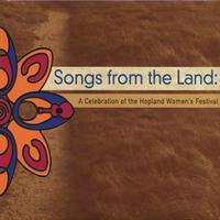 Various Artists : Songs from the Land: A Celebration of the Hopland Women's Festival