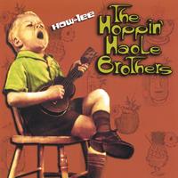 THE HOPPIN' HAOLE BROTHERS: How-lee