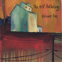 HOP Productions : the HOP Anthology. Volume One