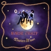 HORSE CRAZY: Western Moon