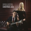 MARIAH HORTANS / M SANDBERG DUO: Christmas Jazz