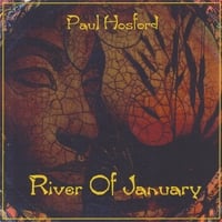Paul Hosford : River Of January