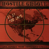 HOSTILE GROOVE: Unleash The Massattack