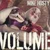 MIKE HOSTY: Volume:Anthology 1992-95