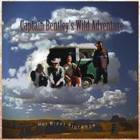 Hot Blast Florence : Captain Bentley's Wild Adventure