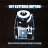 HOT BUTTERED RHYTHM: BlackSoundSploitation