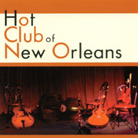 Hot Club Of New Orleans : Hot Club of New Orleans