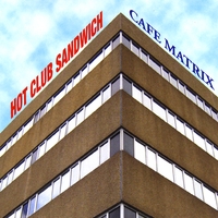 Hot Club Sandwich : Cafe Matrix