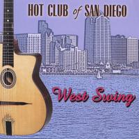 The Hot Club of San Diego : West Swing