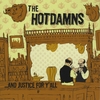 THE HOTDAMNS: ...And Justice For Y'all