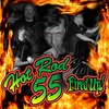 HOT ROD 55: Fired Up!
