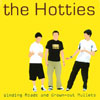 THE HOTTIES: Winding Roads and Grown Out Mullets