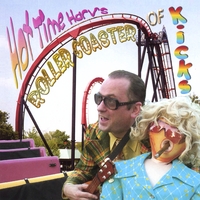 Hot Time Harv's Rollercoaster of Kicks : Hot Time Harv's Rollercoaster of Kicks