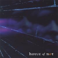 HOUSE OF NOT: Off the Path: Part I of The Walkabout