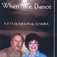 KITTY HOUSTON & TJ MURR: When We Dance
