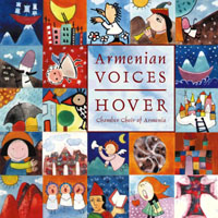 Hover Chamber Choir of Armenia : Armenian Voices