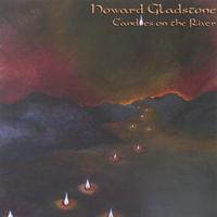 Howard Gladstone : Candles On The River