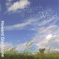 Howard Gladstone : The Breath In The Wind