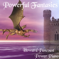 Howard Pancoast : Powerful Fantasies