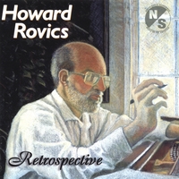 Howard Rovics : : Retrospective