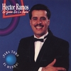 HECTOR RAMOS EL GALAN DE LA SALSA: Para Todo El Mundo