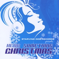 Various Artists : Hear Something Christmas