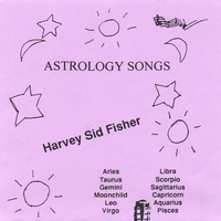 HARVEY SID FISHER: Astrology Songs