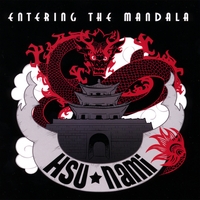 The Hsu-Nami : Entering The Mandala