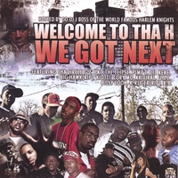 Welcome To the H! : We Got NEXT