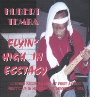 Hubert Temba : Flyin' High In Ecstacy