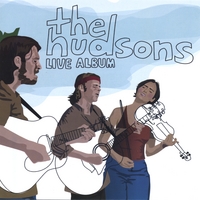 The Hudsons : Live Album