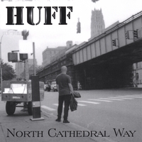 Chris Huff : North Cathedral Way