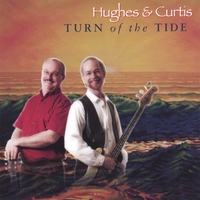 HUGHES & CURTIS: Turn of the Tide