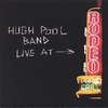 HUGH POOL BAND: Live At The Rodeo Bar