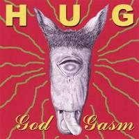 HUG : God Gasm