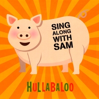 Hullabaloo : Sing Along With Sam
