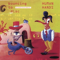 Human Hands : Bouncing To Disc